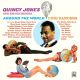 JONES, QUINCY-AROUND THE WORLD/I DIG DANCERS