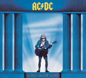 AC/DC-WHO MADE WHO