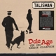 TALISMAN-DOLE AGE