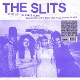 SLITS-LIVE AT THE GIBUS CLUB -COLOURED-