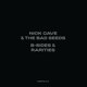 CAVE, NICK & THE BAD SEEDS-B-SIDES & RARITIES: PART I & II (198