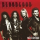 BLOODGOOD-ROCK IN A HARD PLACE