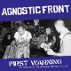 AGNOSTIC FRONT-FIRST WARNING -COLOURED-