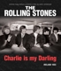 ROLLING STONES-CHARLIE IS MY DARLING