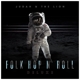 JUDAH & THE LION-FOLK HOP N' ROLL -COLOURED-