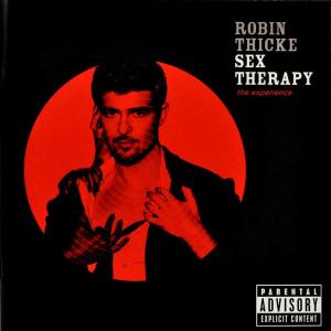 THICKE, ROBIN-SEX THERAPY: THE EXPERIENCE