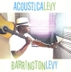 LEVY, BARRINGTON-ACOUSTICALEVY