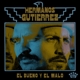 HERMANOS GUTIERREZ-EL BUENO Y EL MALO -COLOURED-