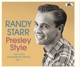 STARR, RANDY-PRESLEY STYLE