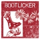 BOOTLICKER-BOOTLICKER -COLORED-