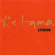 KETAMA-KARMA