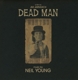 YOUNG, NEIL-DEAD MAN