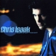 ISAAK, CHRIS-ALWAYS GOT TONIGHT