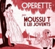 MOUSSU T E LEI JOVENTS-OPERETTE 1