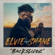 SHANE, ELVIE-BACKSLIDER