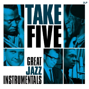 VARIOUS-TAKE FIVE - GREAT JAZZ INSTRUMENTALS -COLOURED-