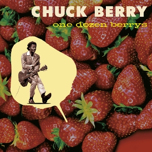 BERRY, CHUCK-ONE DOZEN BERRYS -COLOURED-