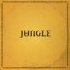 JUNGLE-FOR EVER