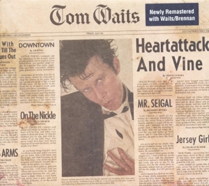 WAITS, TOM-HEARTATTACK & VINE