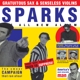 SPARKS-GRATUITOUS SAX & SENSELESS VIO