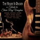 VAUGHAN, STEVIE RAY-THE HOUSE IS ROCKIN'