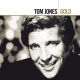 JONES, TOM-GOLD (1965 - 1975)