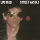 REED, LOU-STREET HASSLE
