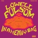 FULSON, LOWELL-IN A HEAVY BAG