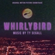 SEGALL, TY-WHIRLYBIRD