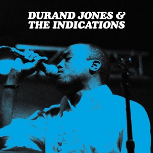 JONES, DURAND & THE INDICATIONS-DURAND JONES & THE INDICATIONS