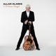 ALLAN CLARKE-ILL NEVER FORGET