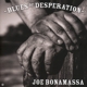 BONAMASSA, JOE-BLUES OF DESPERATION