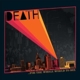 DEATH-FOR THE WHOLE WORLD TO SE