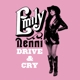 NENNI, EMILY-DRIVE & CRY