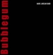 LANEGAN, MARK-BUBBLEGUM