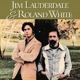 LAUDERDALE, JIM-AND ROLAND WHITE