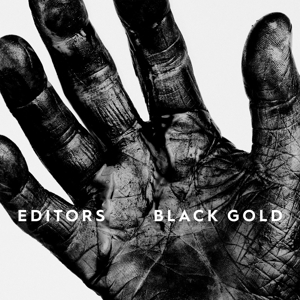 EDITORS-BLACK GOLD  BEST OF EDITORS