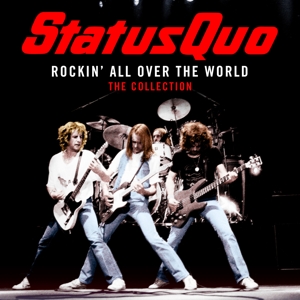 STATUS QUO-ROCKIN' ALL OVER THE WORLD