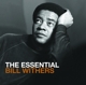 WITHERS, BILL-ESSENTIAL BILL WITHERS