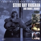 VAUGHAN, STEVIE RAY-ORIGINAL ALBUM CLASSICS