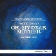 CALLAERT, GEERT-OH, MY DEAR MOTHER