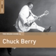 BERRY, CHUCK-ROUGH GUIDE TO CHUCK BERRY