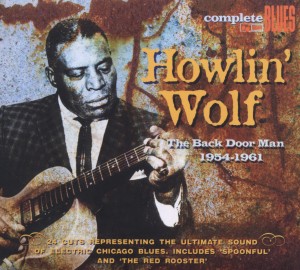 HOWLIN' WOLF-BACK DOOR MAN