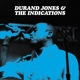 JONES, DURAND & THE INDICATIONS-DURAND JONES & THE INDICATIONS