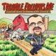 SISK, JUNIOR & RAMBLER'S CHOICE-TROUBLE FOLLO...