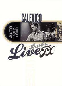 CALEXICO-LIVE FROM AUSTIN, TX
