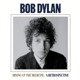 DYLAN, BOB-MIXING UP THE MEDICINE / A RETROSPECTIVE