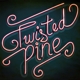TWISTED PINE-TWISTED PINE