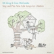 MR GREG & CASS MCCOMBS-SING AND PLAY NEW FOLK...