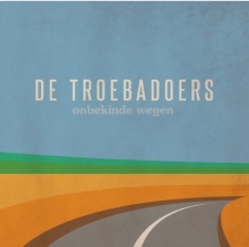 TROEBADOERS-ONBEKINDE WEGEN